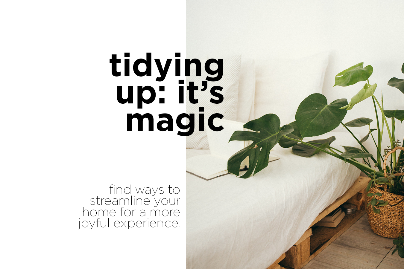 Making “Tidying Up” easier with Fuller Brush