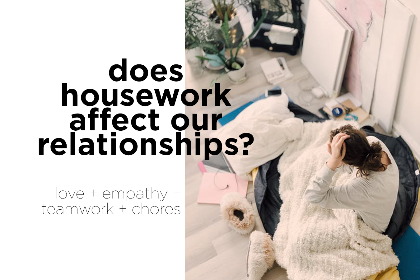 ¿Las tareas domésticas afectan a nuestras relaciones?