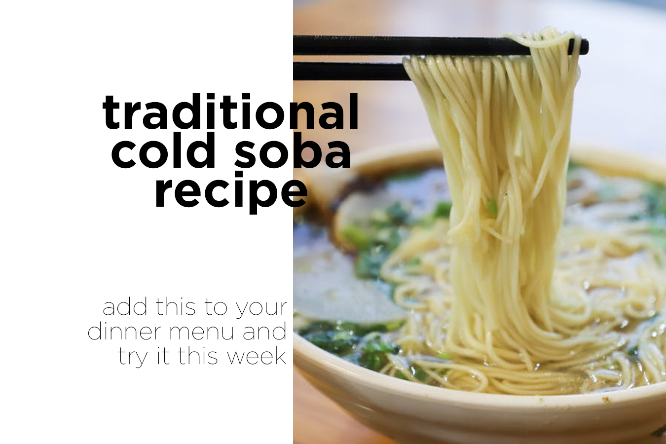 Soba fría tradicional