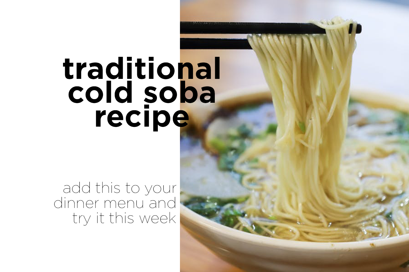 Traditional Cold Soba